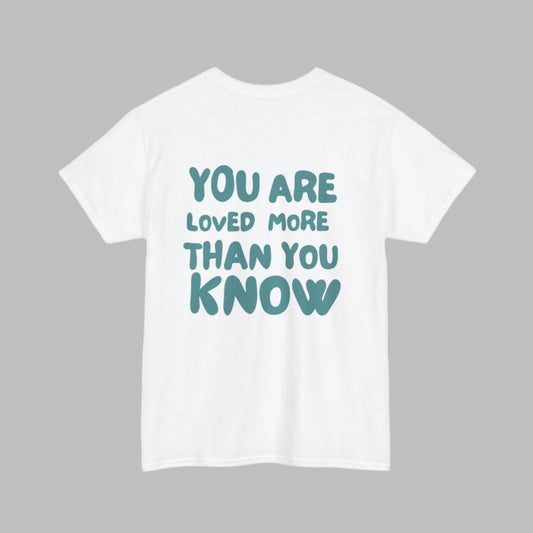You are Loved - Ripplewear Unisex Tee